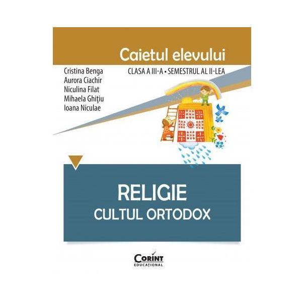 religie-cls-3-caiet-sem-2-cultul-ortodox-cristina-benga-editura-corint-1